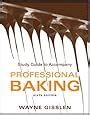 Professional Baking 6e with 6yr WileyPLUS Access HS Set Kindle Editon