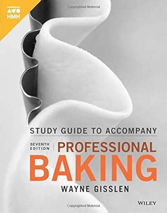 Professional Baking Textbook and Study Guide Kindle Editon
