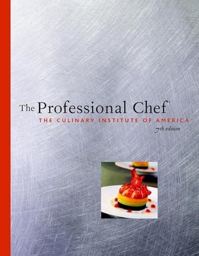 Professional Chef Culinary Institute America Kindle Editon