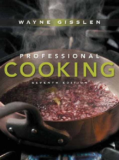 Professional Cooking 7th Edition College Version with Escoffier Set Epub