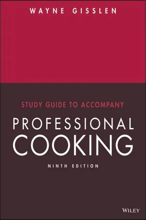 Professional Cooking Custom Edition with Study Guide Built in Back of Book Reader