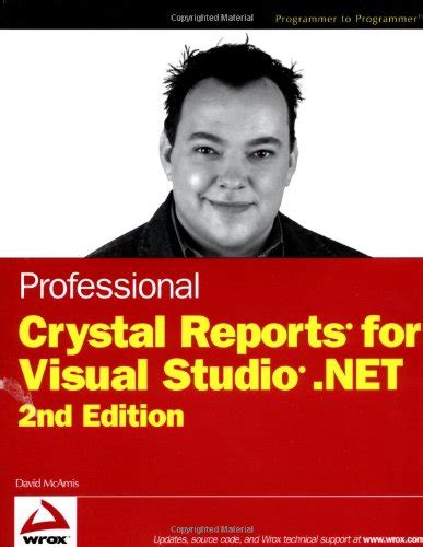 Professional Crystal Reports for Visual Studio .NET, 2nd Edition Kindle Editon