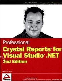 Professional Crystal Reports for Visual Studio .NET, 2nd Edition Kindle Editon