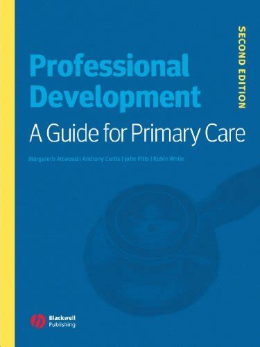 Professional Development A Guide for Primary Care Epub