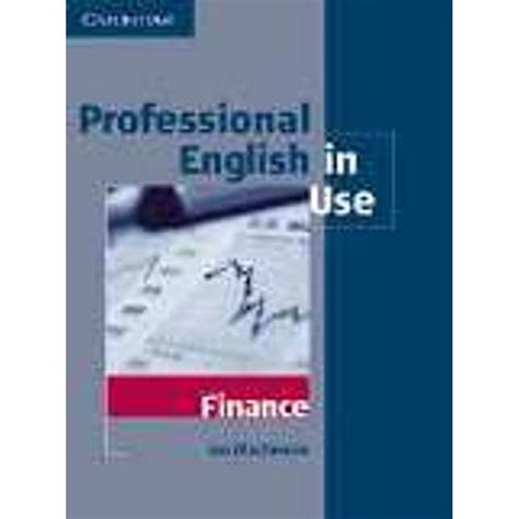 Professional English in Use Finance Reader