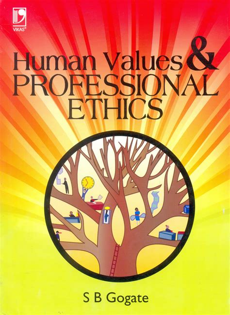 Professional Ethics and Human Values Reader