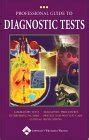 Professional Guide to Diagnostic Tests Professional Guide Series Reader