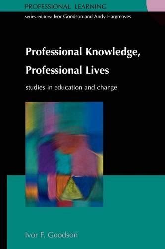 Professional Knowledge, Professional Lives Epub