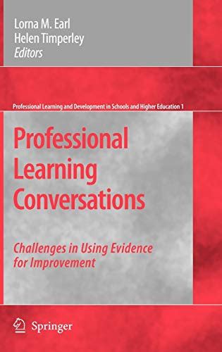 Professional Learning Conversations Challenges in Using Evidence for Improvement 1st Edition Epub