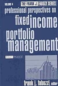 Professional Perspectives on Fixed Income Portfolio Management, Vol. 4 PDF