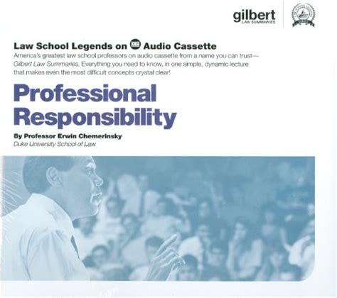 Professional Responsibility 2007 ed Law School Legends Audio Series Doc