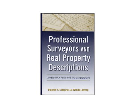 Professional Surveyors and Real Property Descriptions Composition Construction and Comprehension Kindle Editon