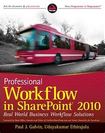Professional Workflow in SharePoint 2010 Real World Business Workflow Solutions Kindle Editon