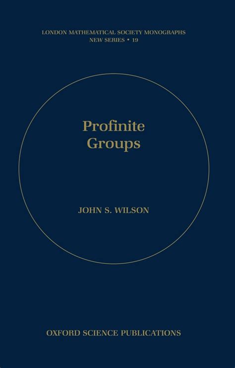 Profinite Groups London Mathematical Society Monographs Epub