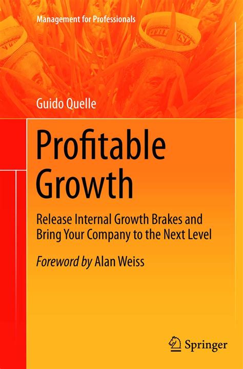 Profitable Growth Release Internal Growth Brakes and Bring Your Company to the Next Level PDF