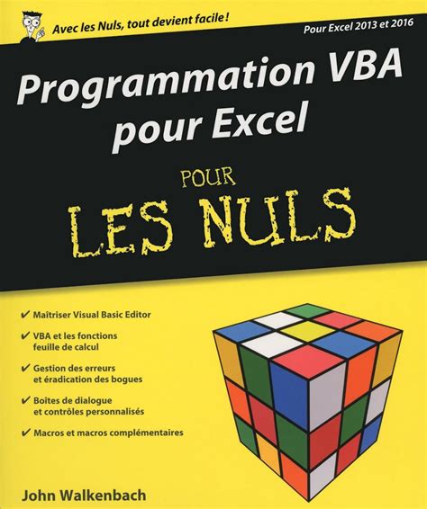 Programmation VBA pour Excel 2013 et 2016 pour les Nuls grand format French Edition Epub