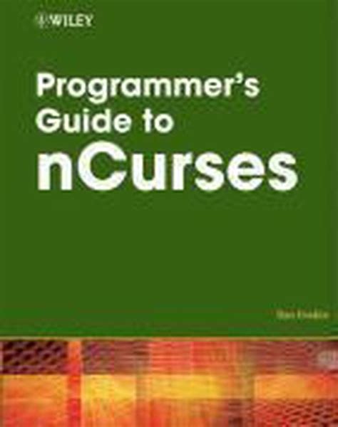 Programmer s Guide to NCurses PDF