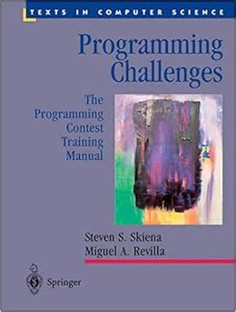 Programming Challenges The Programming Contest Training Manual 1st Edition PDF