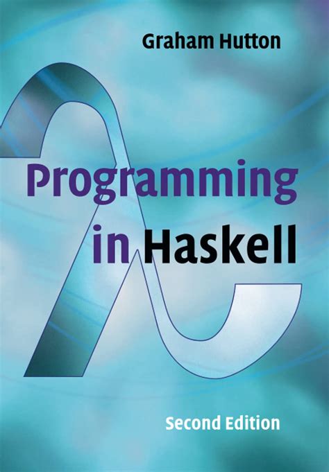 Programming Haskell Graham Hutton Kindle Editon