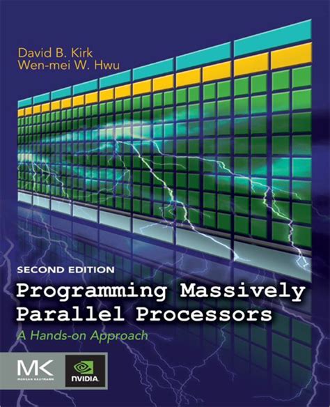 Programming Massively Parallel Processors A Hands-on Approach 2nd Edition Kindle Editon