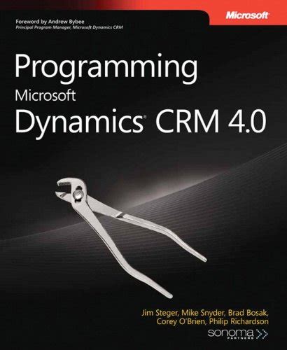 Programming Microsoft Dynamics CRM 4.0 (Pro-Developer) Reader