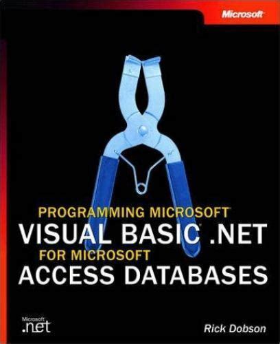 Programming Microsoft Visual Basic .NET for Microsoft Access Databases PDF