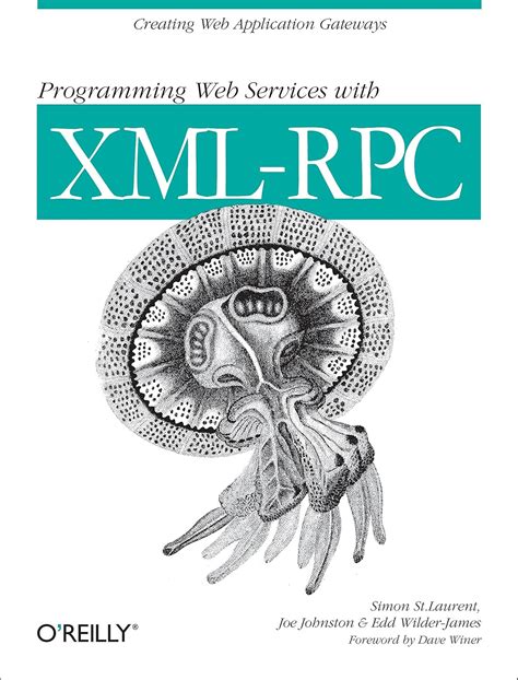 Programming Web Services with XML-RPC (OReilly Internet Series) Doc