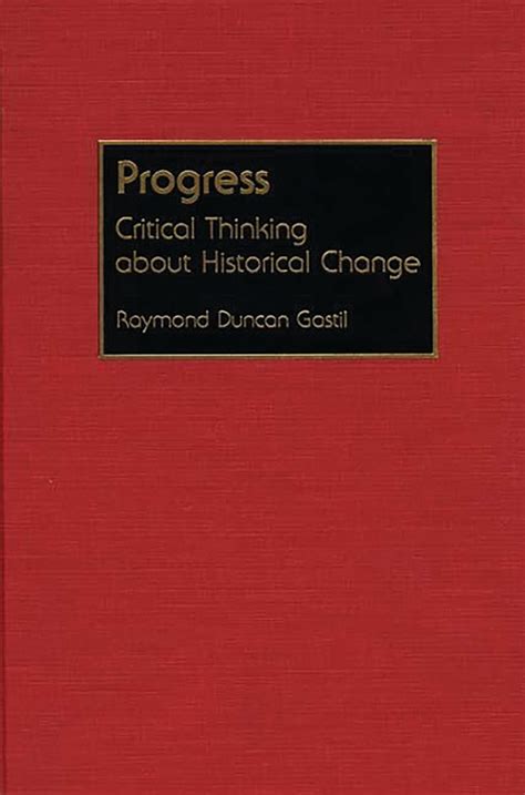 Progress Critical Thinking about Historical Change Epub