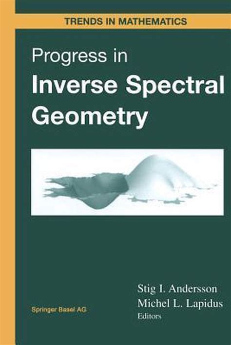 Progress in Inverse Spectral Geometry PDF
