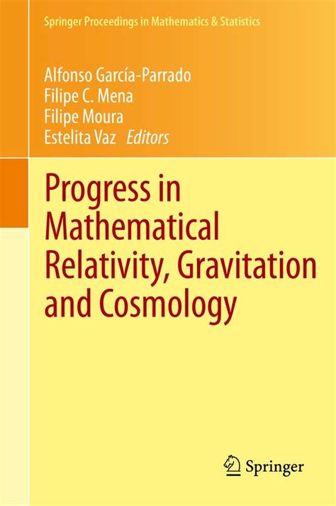 Progress in Mathematical Relativity Kindle Editon