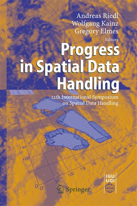 Progress in Spatial Data Handling 1st Edition Reader