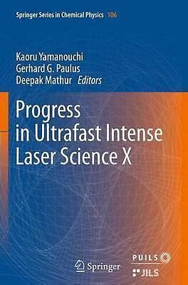 Progress in Ultrafast Intense Laser Science, Vol. 5 Kindle Editon