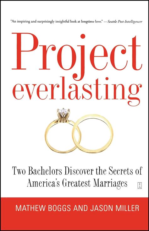 Project Everlasting Two Bachelors Discover the Secrets of America s Greatest Marriages Doc