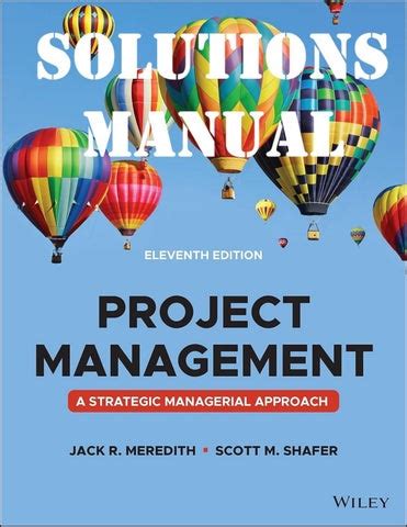 Project Management A Managerial Approach Solution Manual PDF