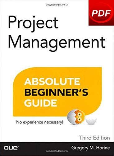 Project Management Absolute Beginners Guide (3rd Ebook Doc