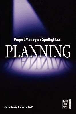 Project Manager's Spotlight on Planning Reader