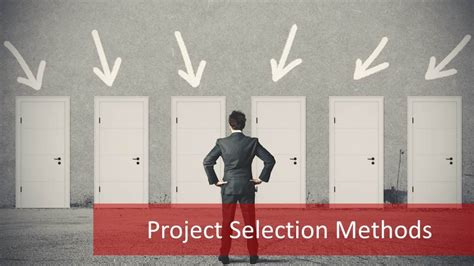 Project Selection: