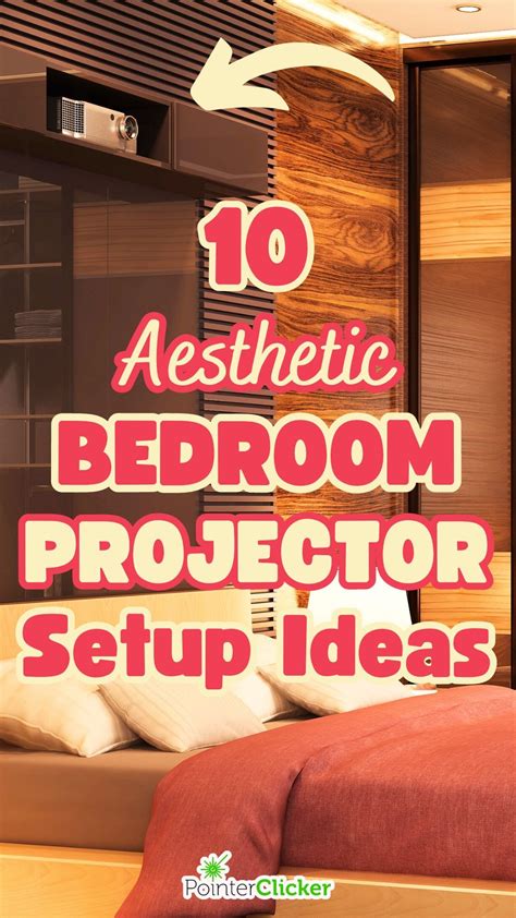 Projecting Your Dreams: 50,000+ Stunning Projector Bedroom Setups