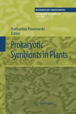 Prokaryotic Symbionts in Plants Reader