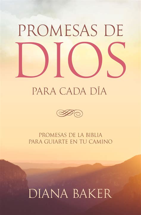 Promesas de Dios para Cada Día Promesas de la Biblia para guiarte en tu camino Spanish Edition Epub