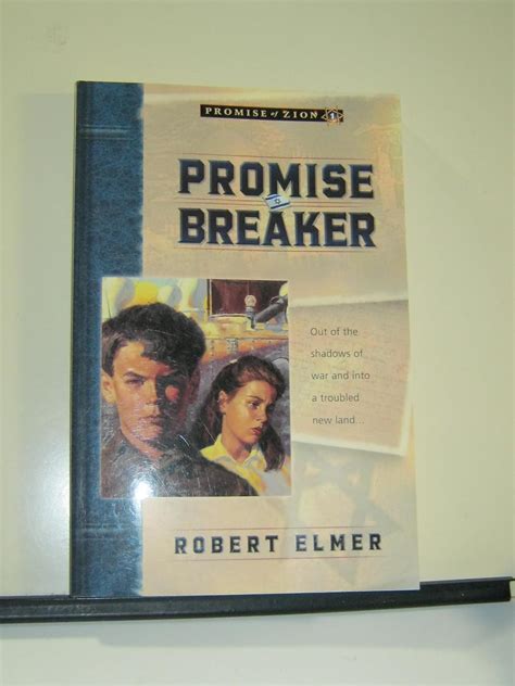 Promise Breaker Promise of Zion Book 1