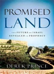 Promised Land The Future of Israel Revealed in Prophecy Reader