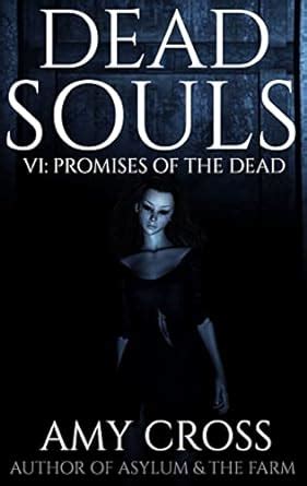 Promises of the Dead Dead Souls PDF