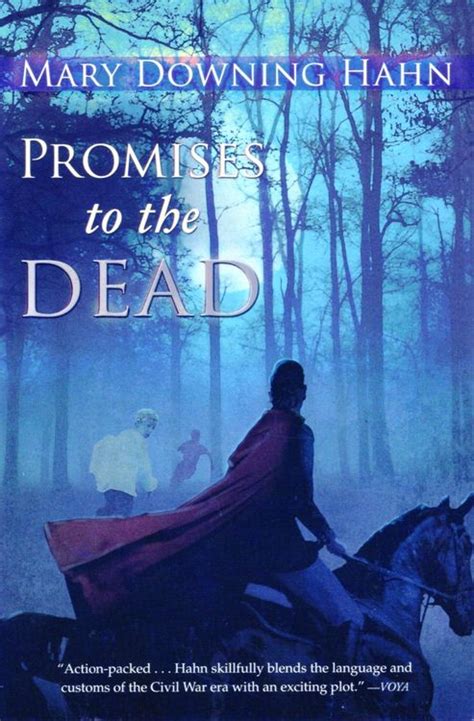 Promises to the Dead