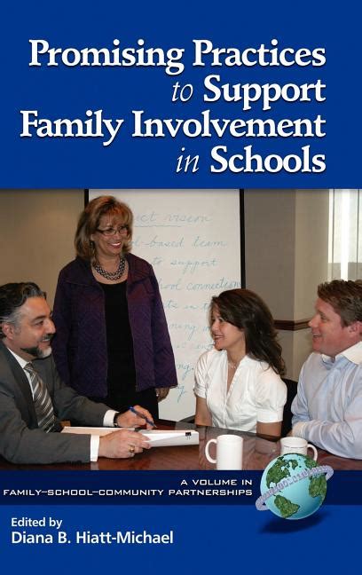 Promising Practices for Family Involvement in Schools Hc Family School Community Partnership Issues Doc