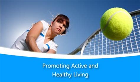 Promoting Active and Healthy Living: