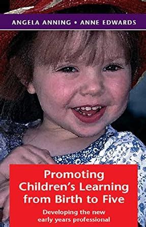 Promoting Children's Learning from Birth to Five Kindle Editon