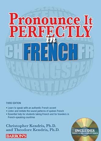 Pronounce It Perfectly in French with Audio CDs (Pronounce It Perfectly CD Packages) Kindle Editon