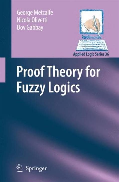 Proof Theory for Fuzzy Logics Epub
