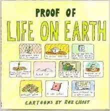 Proof of Life on Earth Cartoons by Roz Chast Reader